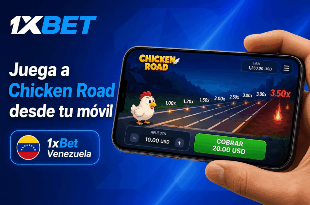 Versión móvil del juego instantáneo Chicken Road en 1xBet Venezuela - 1xbet-app.ve